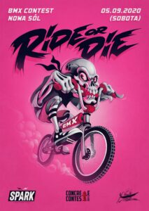 Ride or Die 2020 BMX Contest Nowa Sol SPARK plakat
